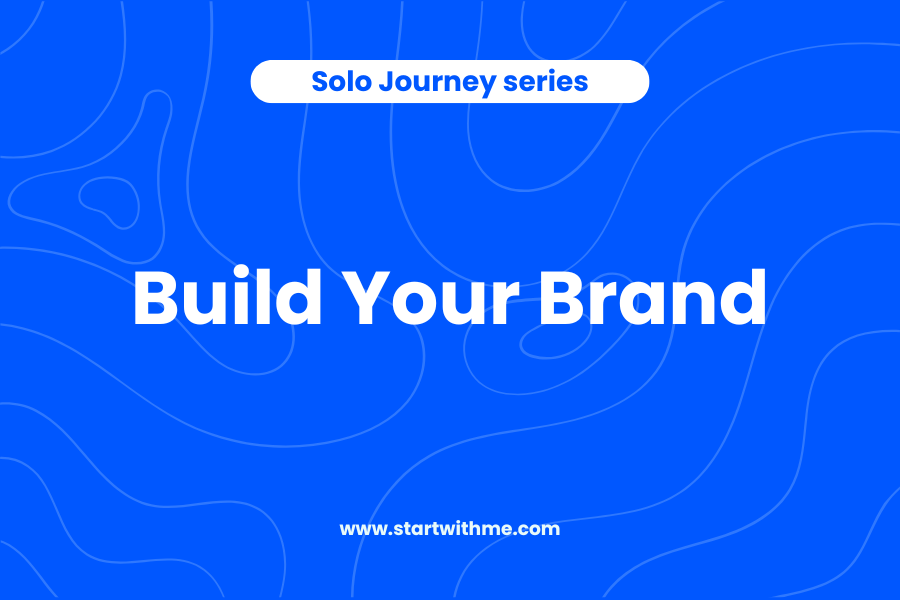 Build your solo brand
